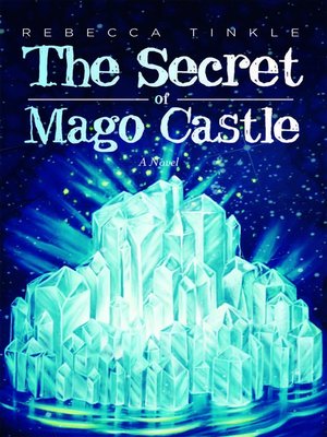cover image of The Secret of Mago Castle